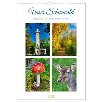 Unser Schurwald (Wandkalender 2027 DIN A3 hoch), CALVENDO Monatskalender