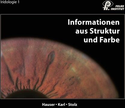 Willy Hauser - Informationen aus Struktur und Farbe: Lehrbuch Iridologie - Preis vom 14.10.2026 23:07:16 h