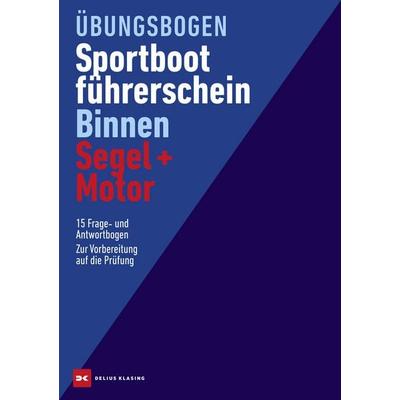 Übungsbogen Sportbootführerschein Binnen Segel/Motor, Zubehör von , Delius Klasing, 978-3-667-12792-1