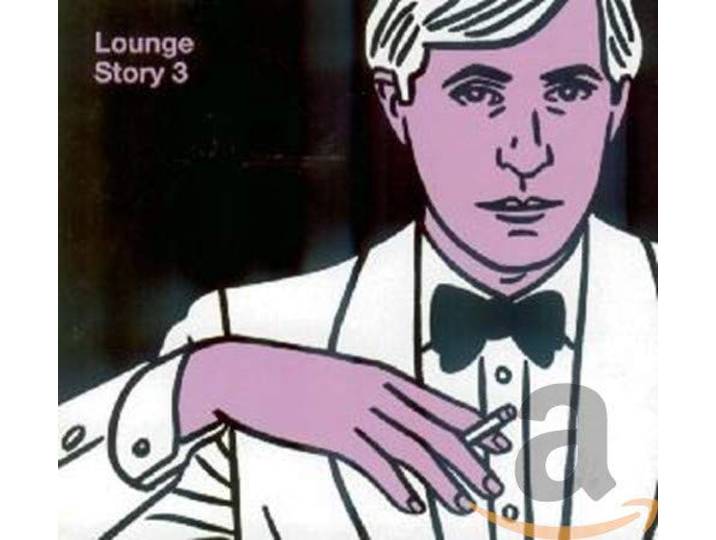 Various - Lounge Story 3