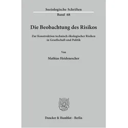 Die Beobachtung des Risikos., Fachbücher von Mathias Heidenescher