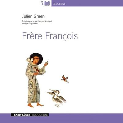 Frère François - Julien Green, Audio, 9782365471213