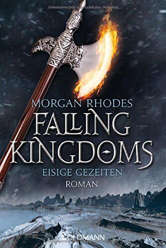 Morgan Rhodes - Eisige Gezeiten: Falling Kingdoms 4 - Roman (Die Falling-Kingdoms-Reihe, Band 4) - Preis vom 10.10.2026 11:48:34 h