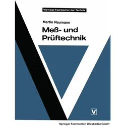 Mess- und Prüftechnik, Fachbücher von Martin Naumann