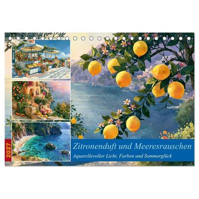 Zitronenduft und Meeresrauschen (Tischkalender 2027 DIN A5 quer), CALVENDO Monatskalender