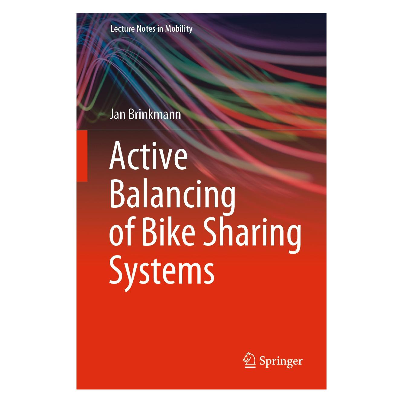 Springer Active Balancing of Bike Sharing Systems (Englisch, Hardcover, Jan Brinkmann) (9783030350116)