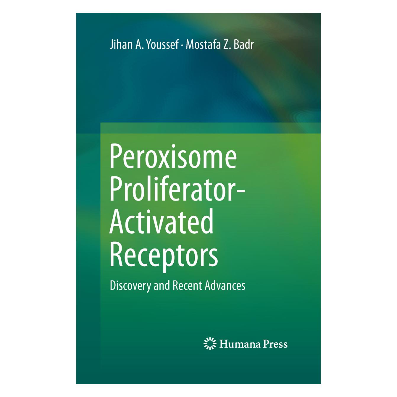 Springer Peroxisome Proliferator-Activated Receptors (Englisch, Softcover, Jihan A. Youssef, Mostafa Z. Badr) (55964769)