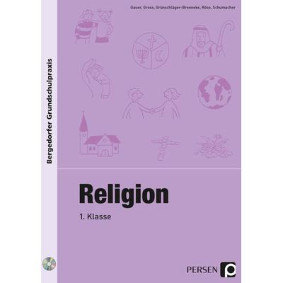 Religion - 1. Klasse, Set von Gauer,Gross,Grünschläger-B.,Röse,Schumacher, Persen Verlag in der AAP Lehrerwelt GmbH, 978-3-403-20508-1