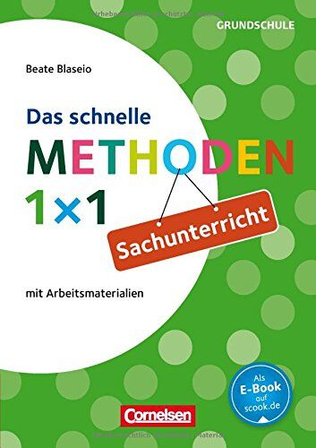 Blaseio, Prof. Dr. Beate - Sachunterricht - Das schnelle Methoden 1x1 (Fachmethoden Grundschule) - Preis vom 11.10.2026 15:43:13 h