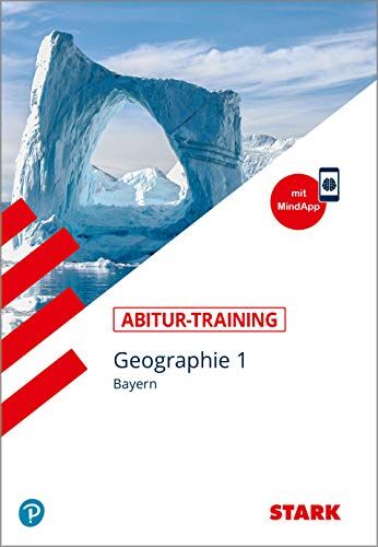 Bernd Raczkowsky - STARK Abitur-Training - Geographie Band 1 - Bayern - Preis vom 09.10.2026 07:28:09 h