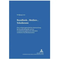 Rundfunk-, Medien-, Teledienste, Fachbücher von Wolfgang Lent