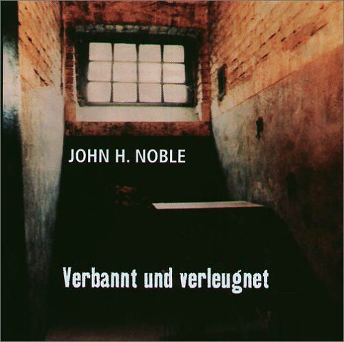 Noble, John H. - Verbannt und verleugnet - Preis vom 17.10.2026 19:25:27 h
