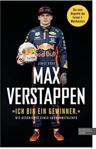 James Gray - Max Verstappen: Ich bin ein Gewinner: Die Geschichte eines Ausnahmetalents. Die neue Biografie des Formel-1-Weltmeisters (Erweiterte Neuausgabe) - Preis vom 09.10.2026 07:28:09 h