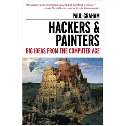 Hackers & Painters, Fachbücher von Paul Graham