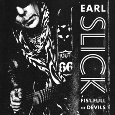 Fist Full Of Devils (180g,2LP) - Earl Slick, Vinyl