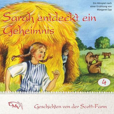 Sarah entdeckt ein Geheimnis - Margaret Epp, Audio, 9783867019644