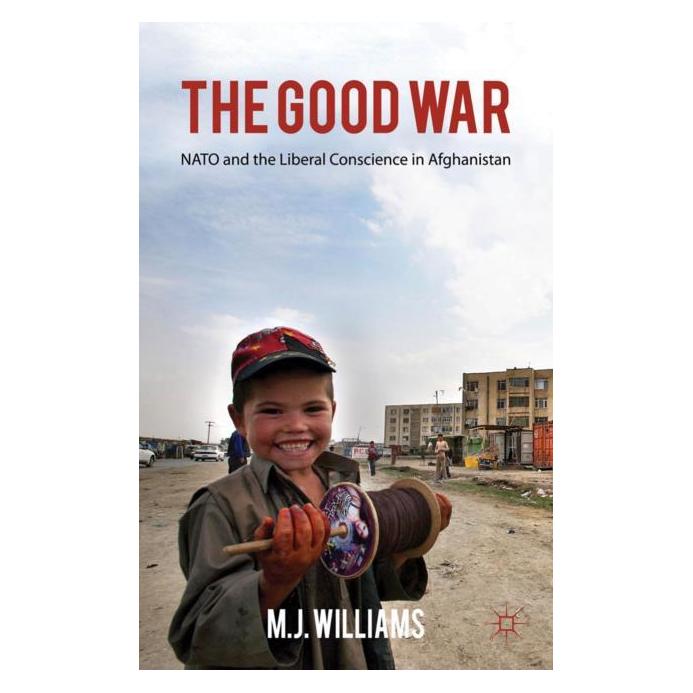 Palgrave Macmillan Uk Williams:The Good War (Englisch, Hardcover, M. Williams) (63030490)