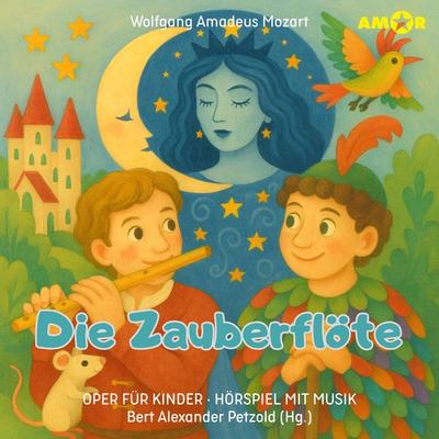 Die Zauberflöte - Wolfgang Amadeus Mozart, Audio, 9783692121185