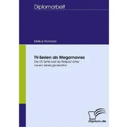 TV-Serien als Megamovies, Fachbücher von Markus Reinecke