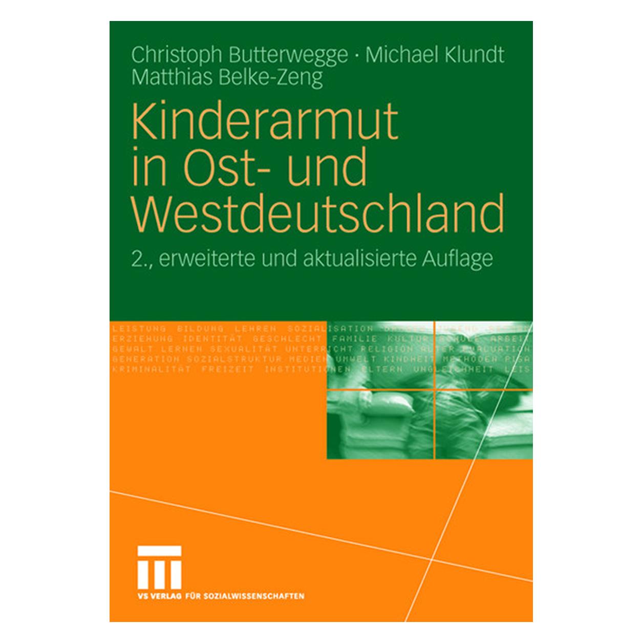 VS Kinderarmut in Ost- und Westdeutschland (Deutsch, Hardcover, Christoph Butterwegge) (9783531159157)