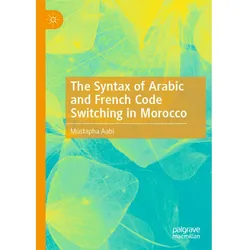 The Syntax of Arabic and French Code Switching in Morocco, Schulbücher von Mustapha Aabi