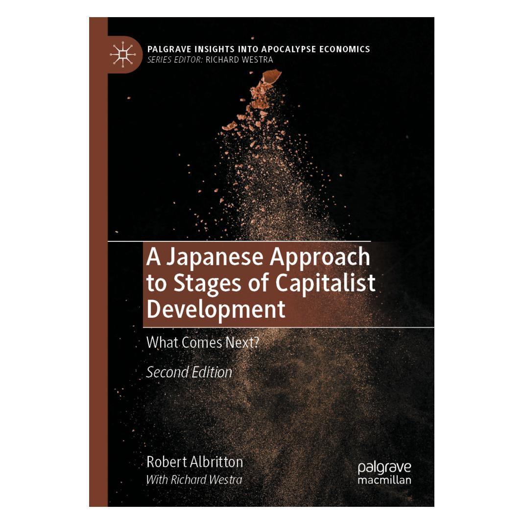 Springer A Japanese Approach to Stages of Capitalist Development (Englisch, Softcover, Robert Albritton) (56955058)