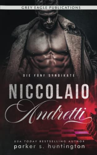 Huntington, Parker S. - Niccolaio Andretti (Die fünf Syndikate) - Preis vom 30.09.2026 22:30:23 h