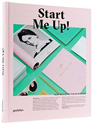 Anna Sinofzik - Start me up!: New Branding for Businesses - Preis vom 09.10.2026 07:28:09 h