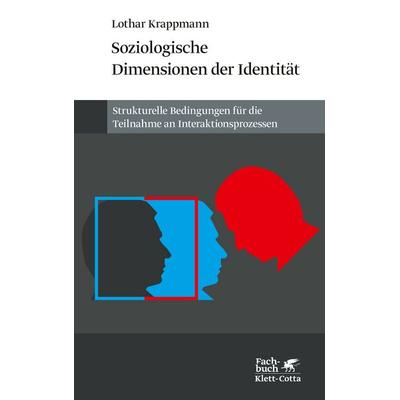 Soziologische Dimensionen der Identität, Taschenbuch von Lothar Krappmann, Klett Cotta