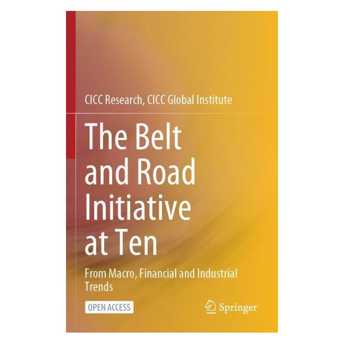 Springer The Belt and Road Initiative at Ten (Englisch, Softcover, CICC Global Institute, CICC Research) (69122478)