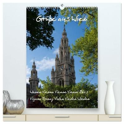 Grüsse aus Wien (hochwertiger Premium Wandkalender 2027 DIN A2 hoch), Kunstdruck in Hochglanz