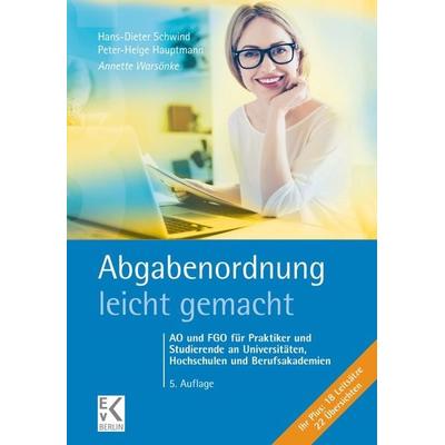 Abgabenordnung – leicht gemacht., Taschenbuch von Annette Warsönke, Ewald v. Kleist Verlag, 978-3-87440-373-3