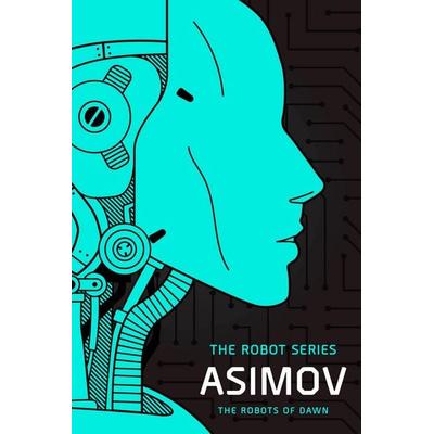 The Robots of Dawn, Taschenbuch von Isaac Asimov, Random House LLC US