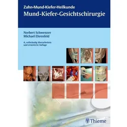 Zahn-Mund-Kiefer-Heilkunde 2. Lehrbuchreihe zur Aus- und Weiterbildung / Zahn-Mund-Kiefer-Heilkunde:, Fachbücher von Michael Ehrenfeld, Norbert Schwenzer