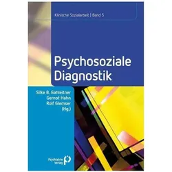 Psychosoziale Diagnostik, Fachbücher von Silke Birgitta Gahleitner, Gernot Hahn, Rolf Glemser