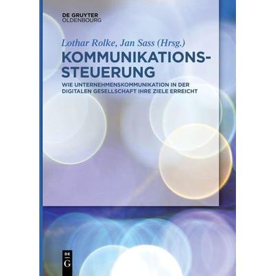 Kommunikationssteuerung, Taschenbuch von , De Gruyter Oldenbourg, 978-3-11-061258-5