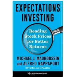 Expectations Investing, Fachbücher von Michael Mauboussin, Alfred Rappaport