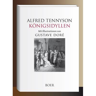 Königsidyllen, Gebundene Ausgabe von Alfred Tennyson Tennyson, Boer Verlag, 978-3-96662-532-6