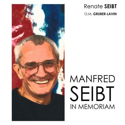 Manfred Seibt, Taschenbuch von , BoD – Books on Demand, 978-3-7460-1454-8