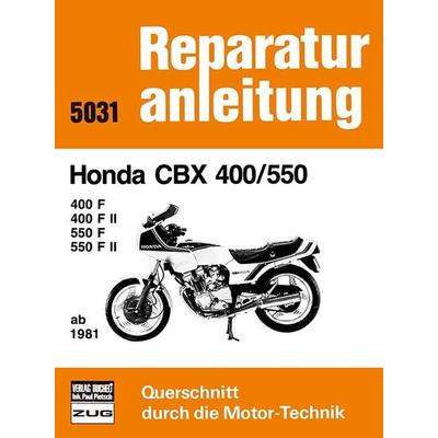 Honda CBX 400/550 ab 1981, Taschenbuch von , Bucheli, 978-3-7168-1593-9