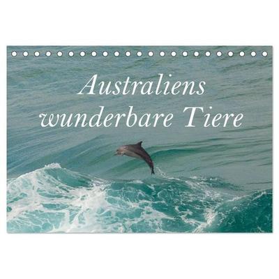 Australiens wunderbare Tiere (Tischkalender 2026 DIN A5 quer), CALVENDO Monatskalender