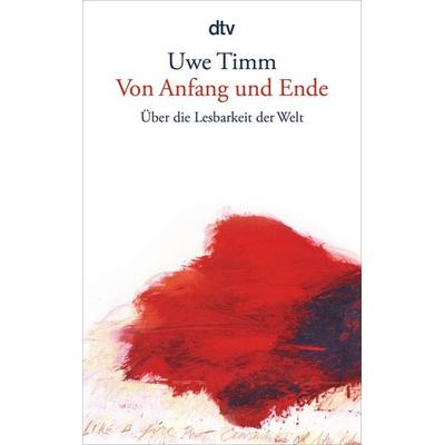 Von Anfang und Ende, Taschenbuch von Uwe Timm, dtv, 978-3-423-14036-2