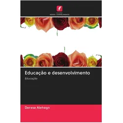 Educação e desenvolvimento, Ratgeber von Derese Alehegn