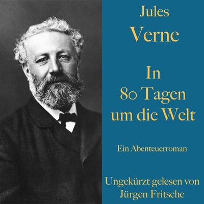Jules Verne: In 80 Tagen um die Welt - Jules Verne, Audio, 9783955976170