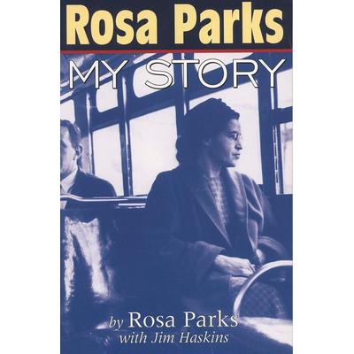 Rosa Parks: My Story, Taschenbuch von Rosa Parks,Jim Haskins, Penguin LLC US, 978-0-14-130120-4