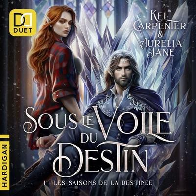 Sous le voile du destin - Kel Carpenter,Aurelia Jane, Audio, 9782374347851