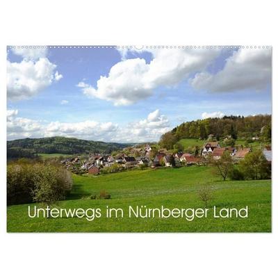 Unterwegs im Nürnberger Land (Wandkalender 2026 DIN A2 quer), CALVENDO Monatskalender