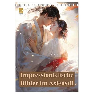 Impressionistische Bilder im Asienstil (Tischkalender 2026 DIN A5 hoch), CALVENDO Monatskalender