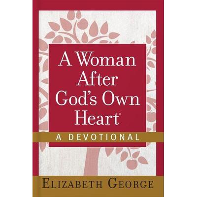 A Woman After God's Own Heart--A Devotional, Gebundene Ausgabe von Elizabeth George, Harvest House Publishers, 978-0-7369-5966-7