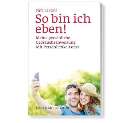 So bin ich eben!, Taschenbuch von Stefanie Stahl, Ellert & Richter Verlag